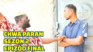 CHWA PARAN SEZON 2 FULL EPISODE FINAL. GEN BAGAY, DEMA/ TINE/ GERA/ LALA/ SISI/ PAGA/ PASTÈ/ STELLA