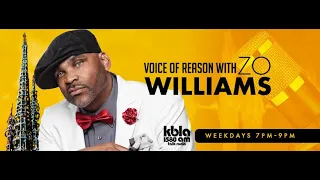 VOICE OF REASON WITH ZO WILLIAMS May 16, 2024 8 PM