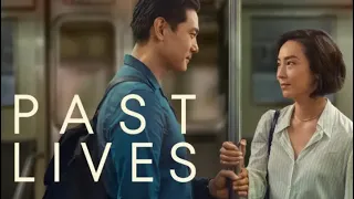 Past Lives | A Genuine Masterpiece (Heartbreaking)