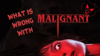 Oh my god...Malignant(2021), what the heck?