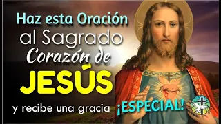 HAZ ESTA ORACIÓN AL SAGRADO CORAZÓN DE JESÚS Y RECIBE UNA GRACIA ESPECIAL