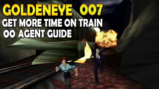 GOLDENEYE 007 - HOW TO GET MORE TIME ON TRAIN? 00 AGENT GUIDE & TIPS - A Silver Lining Achievement