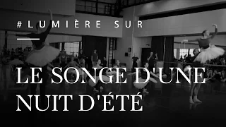 Lumière sur : Les costumes du Songe d'une nuit d'été