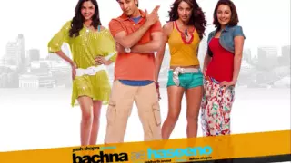 Bachna Ae Haseeno - Aahista Aahista