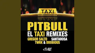 El Taxi (Machel Montano Remix)