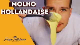 COMO FAZER HOLLANDAISE , MOLHO HOLANDÊS, SEM ERRO