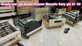 Amply cao cấp Denon Pioneer Marantz Sony giá từ 3tr ☎️0834563852