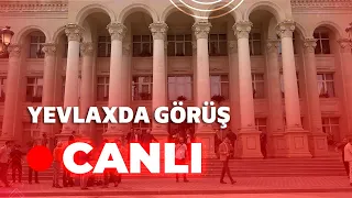 🔴Yevlaxda görüş davam edir - CANLI