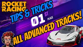 Tips & Tricks on ALL Advanced Tracks in Rocket Racing | Champion POV