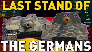 LAST STAND of the GERMANS in World of Tanks!