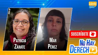 🔴 Patricia Zárate y Mar Pérez en No Hay Derecho con Glatzer Tuesta [21-04-2022]