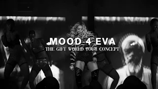 Beyoncé - NILE Interlude / Mood 4 Eva - The Gift World Tour Concept