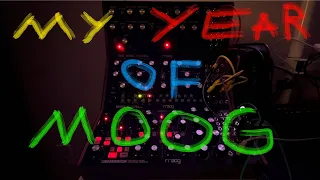 One Year of the Moog Sound Studio (celebratory ambient improv for DFAM, Mother-32, & Subharmonicon)