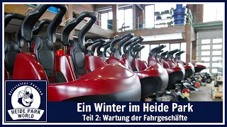 Reportage: Ein Winter im Heide Park (2013) - Teil 2: Wartung der Fahrgeschäfte