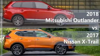 2018 Mitsubishi Outlander vs 2017 Nissan X-Trail (technical comparison)