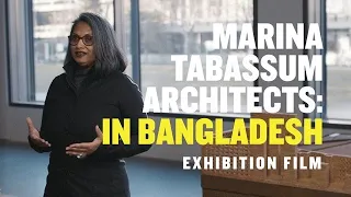 Marina Tabassum Architects - Ausstellungsfilm - Exhibition Tour Film