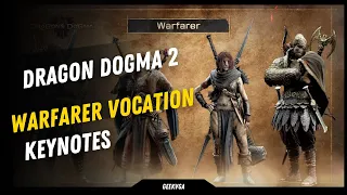 Warfarer Class in Dragon’s Dogma 2: Key Takeaways