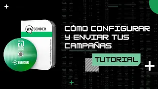 🟢 WaSender - Como configurar y enviar tus Campañas (Tutorial)