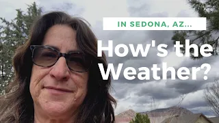 What’s the weather like in Sedona, AZ?