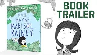Maybe Maybe Marisol Rainey Book Trailer | Erin Entrada Kelly