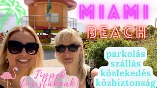 MIAMI BEACH - turista szemmel! Felfedezzük BRIGIVEL, aki COLORADO-ból érkezett villámnyaralásra.