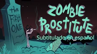 The Fifth One: Zombie Prostitute (Subtitulado en español) Fan Animated