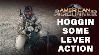 Texas Hog Hunting With Airguns | Hoggin Some Lever Action