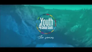 Youth 4 Global Goals: The Series Season 2 - Trailer