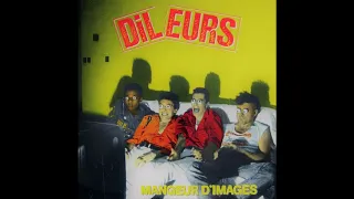 DILEURS   -   Mangeur d'images  (full album)