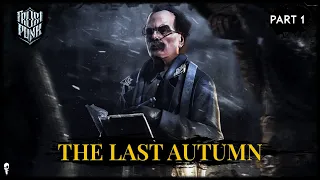 Change All The Choices // FROSTPUNK Last Autumn Scenario // HARD // Part 1