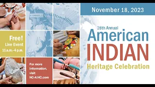 28th Annual American Indian Heritage Celebration - Saturday Nov 18, 2023