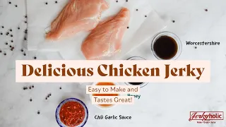 Homemade Chicken Jerky - Easy to Make!