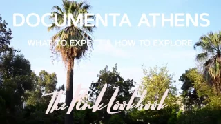 Documenta 14 in Athens - What to Expect and How to Visit