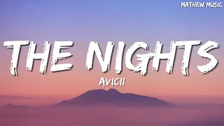 Avicii - The Nights (Lyrics)