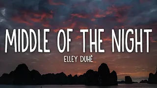 Elley Duhé - Middle of the Night (Lyrics)