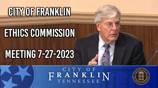 City of Franklin, Ethics Commission Meeting 7-27-2023