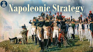 24: Exporting the French Revolution (Part Three): Grand Strategy of the Napoleonic Empire