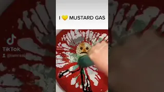 I love making mustard gas