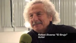 ORGULLOSOS DE Rafael Álvarez "El Brujo"