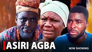 ASIRI AGBA - A Nigerian Yoruba Movie Starring Ibrahim Chatta