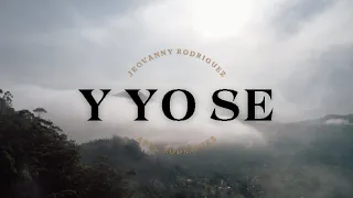 JeovannyRodriguez AbelRodriguez-Y yo se (video Lyric)