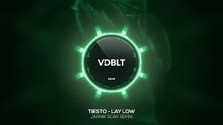 Tiësto  - Lay Low (JANNIK SCAR REMIX)