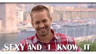 Paul Walker - Sexy and I Know It