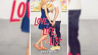 Love, Life, and the List by Kasie West (Love, Life, and the List #1) 🎧📖 Romance Audiobook