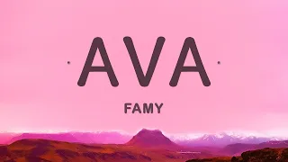 Famy - Ava (Lyrics) |1hour Lyrics