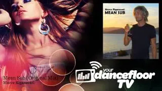 Marco Rigamonti - Mean Sub - Original Mix - YourDancefloorTV