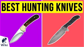 10 Best Hunting Knives 2020