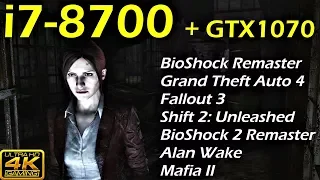 i7 8700 and GTX 1070 in 2007-2010 games at 4K