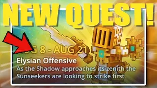 NEW QUEST: ELYSIAN OFFENSIVE !!