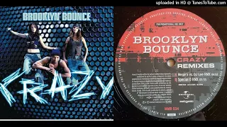Brooklyn Bounce – Crazy - Maxi-CD - 2004